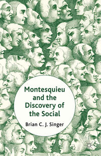 Montesquieu and the Discovery of the Social