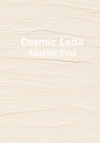 Cosmic Latte