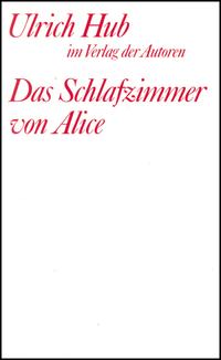 Das Schlafzimmer von Alice