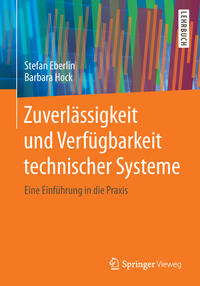 Zuverlässigkeit und Verfügbarkeit technischer Systeme