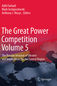 The Great Power Competition Volume 5