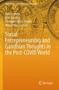 Social Entrepreneurship and Gandhian Thoughts in the Post-COVID World