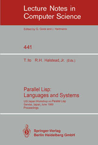 Parallel Lisp: Languages and Systems