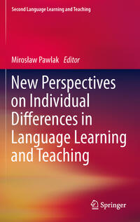 New Perspectives on Individual Differences in Language Learning and Teaching