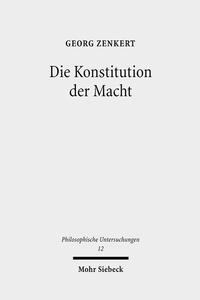 Die Konstitution der Macht