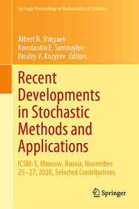 Recent Developments in Stochastic Methods and Applications