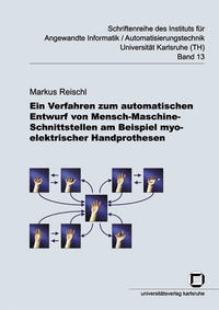 Ein Verfahren zum automatischen Entwurf von Mensch-Maschine-Schnittstellen am Beispiel myoelektrischer Handprothesen