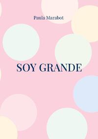 Soy Grande