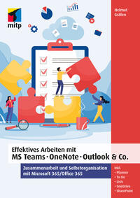 Effektives Arbeiten mit MS Teams, OneNote, Outlook & Co.