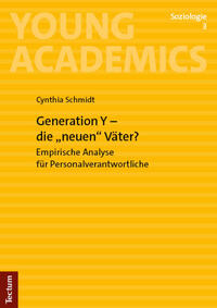 Generation Y – die „neuen" Väter?