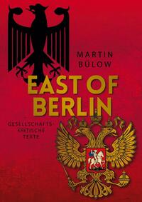 East of Berlin