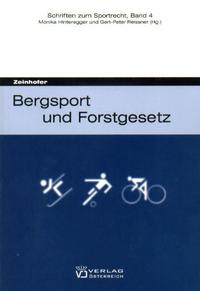 Bergsport und Forstgesetz