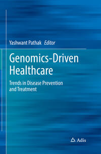 Genomics-Driven Healthcare