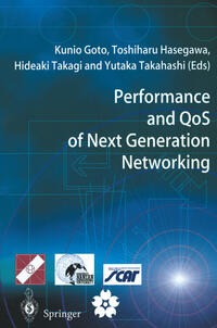 Performance and QoS of Next Generation Networking