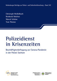 Polizeidienst in Krisenzeiten