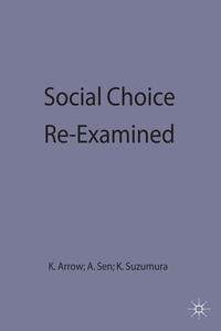 Social Choice Re-Examined