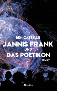 Jannis Frank und Das Poetikon