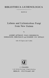 Lichens and Lichenicolous Fungi from New Guinea