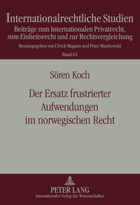 Der Ersatz frustrierter Aufwendungen im norwegischen Recht