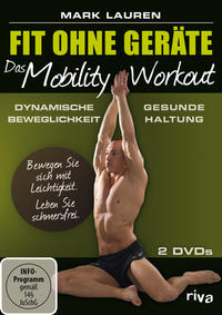 Fit ohne Geräte - Das Mobility-Workout