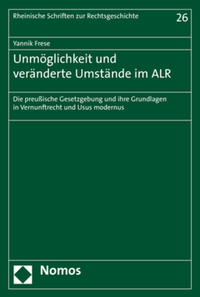 Unmöglichkeit und veränderte Umstände im ALR