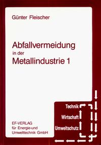 Abfallvermeidung in der Metallindustrie 1