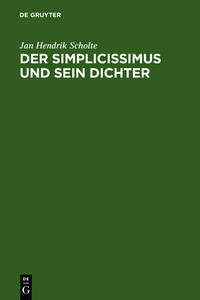 Der Simplicissimus und sein Dichter