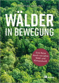 Wälder in Bewegung