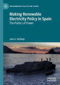 Making Renewable Electricity Policy in Spain