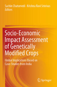 Socio-Economic Impact Assessment of Genetically Modified Crops