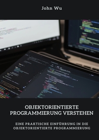 Objektorientierte Programmierung verstehen