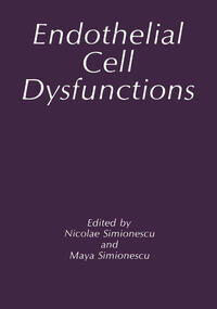 Endothelial Cell Dysfunctions