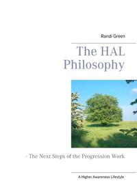 The HAL Philosophy