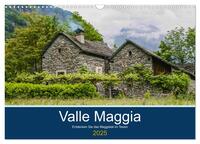 Valle Maggia - Entdecken Sie das Maggiatal im Tessin (Wandkalender 2025 DIN A3 quer), CALVENDO Monatskalender