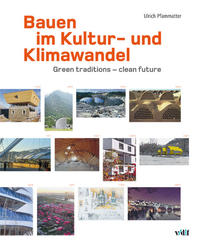 Bauen im Kultur- und Klimawandel