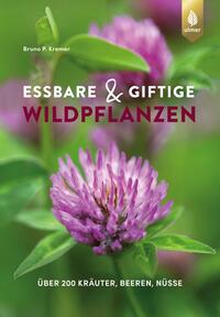 Essbare und giftige Wildpflanzen