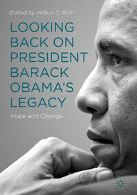 Looking Back on President Barack Obama’s Legacy