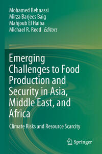 Emerging Challenges to Food Production and Security in Asia, Middle East, and Africa