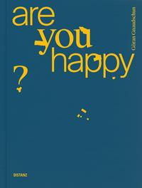 Are You Happy ?