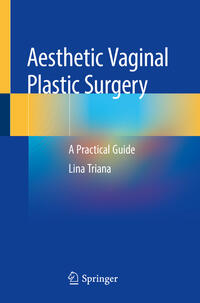 Aesthetic Vaginal Plastic Surgery