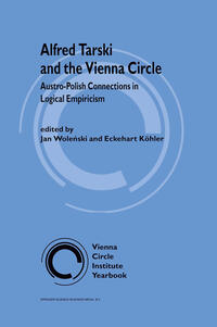 Alfred Tarski and the Vienna Circle