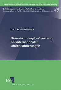 Hinzurechnungsbesteuerung bei internationalen Umstrukturierungen