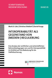 Interoperabilität als Gegenstand von (Medien-) Regulierung