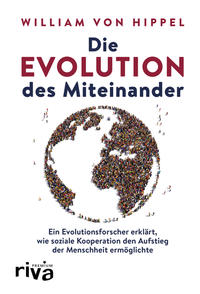 Die Evolution des Miteinander