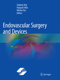 Endovascular Surgery and Devices