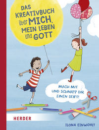 Das Kreativbuch über mich, mein Leben und Gott