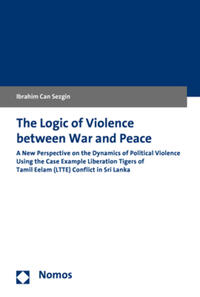 The Logic of Violence between War and Peace