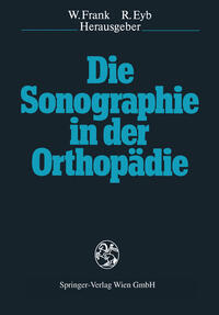 Die Sonographie in der Orthopädie