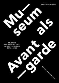 Museum als Avantgarde