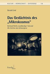 Das Gedächtnis des "Mikrokosmos"